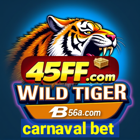 carnaval bet